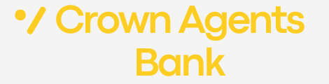 CROWN AGENTS BANK